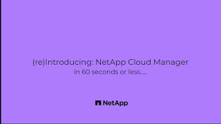 reIntroducing NetApp Cloud Manager in 60 seconds or less [upl. by Puklich]