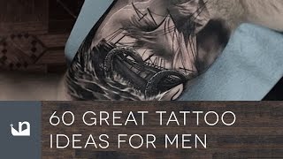 60 Great Tattoo Ideas For Men [upl. by Kavanaugh110]