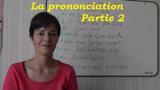 Comment prononcer en français  2ème partie [upl. by Bodrogi443]