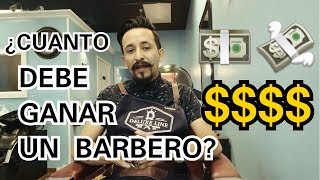 ¿Cuanto debe ganar un barbero [upl. by Hoopen274]