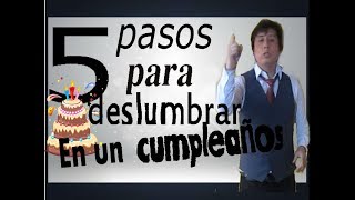 Los 5 pasos en un discurso de cumpleaños  embellece tus palabras en un cumpleaños [upl. by Fortunato]