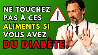 Les 7 Pires Aliments à éviter pour le Diabète [upl. by Lerred878]