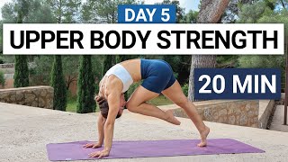 20 Min Yoga Flow  Upper Body Strength amp Mobility  Day 5  30 Day Yoga Challenge [upl. by Joana]