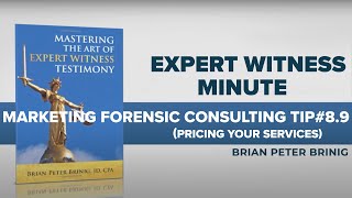 Pricing Your Services experttestimony expertwitness forensicexpert [upl. by Akenat]