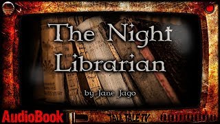 The Night Librarian 🎙️ Fantasy Short Story 🎙️ by Jane Jago [upl. by Emmalee]