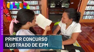 Primer concurso ilustrado de EPM  Telemedellín [upl. by Anitnatsnoc]