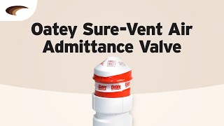 Oatey SureVent Air Admittance Valve [upl. by Hak]