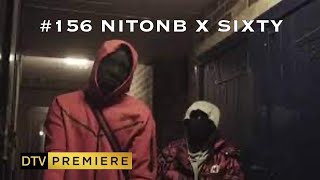 156 NitoNB X SIXTY  BILL IT Music Video  drilltv1075 NGang Exclusive [upl. by Shelli]