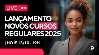 Novos Cursos Regulares 2025 [upl. by Hallett242]