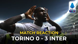 TORINO 0 v 3 INTER POSTMATCH REACTION  3 GOALS  3 POINTS [upl. by Maillliw]