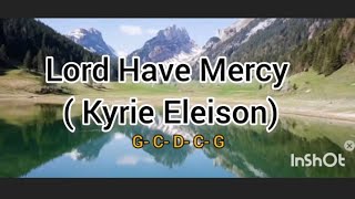 Lord Have Mercy Kyrie Eleison with lyrics and chordsLight from Light 259 [upl. by Asiram]