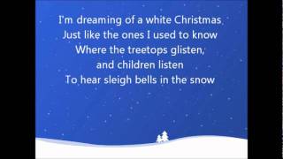 White Christmas Bing Crosby Lyrics [upl. by Lonny]