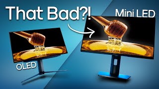 Is Mini LED really worse than OLED [upl. by Quintessa]