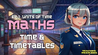 Ep1 Units of Time [upl. by Areehs]