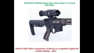 Side by Side comparison BERING OPTICS Hogster Charge vs competitions Digital NV scope  2023 model [upl. by Matelda]