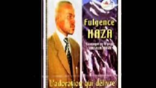 Fulgence HazaYaya na ngai [upl. by Teri695]