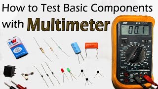 How To Test All Electronic Components with Multimeter  Resistor Capacitor Diode LED Transistor Fuse [upl. by Robin]