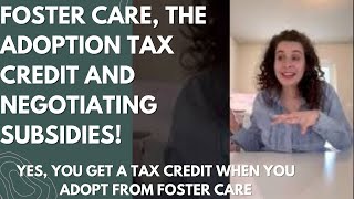 Discussing foster care and adoption tax credit subsidy and benefits [upl. by Nuarb]