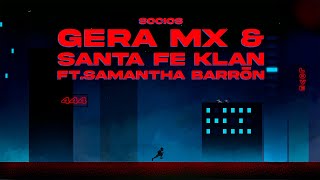 Gera MX amp Santa Fe Klan ft Samantha Barrón  Te Escondes [upl. by Adnamma]