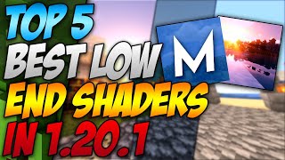 Top 5 Best Shaders For Low End Pc Minecraft 1201 2023 [upl. by Koval]