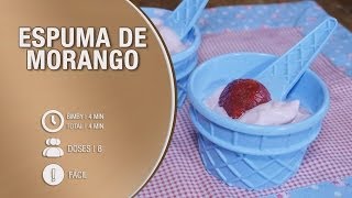 Espuma de morangos  Receita na Bimby  Thermomix [upl. by Mikeb]