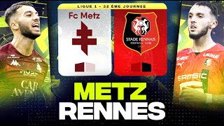 🔴 METZ  RENNES  🔥 Finale pour le Maintien et lEurope   fcm vs srfc   LIGUE 1  LIVEDIRECT [upl. by Deegan866]