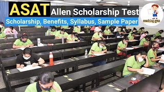 ASAT Allen Exam Full Detail Information ASAT Exam Scholarship ASAT 2020 Asat 2021 Asat Syllabus [upl. by Loughlin]