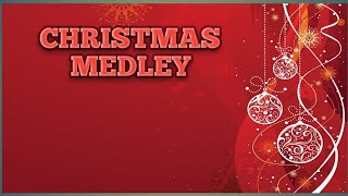 CHRISTMAS MEDLEY KARAOKE SONG [upl. by Nerrej]