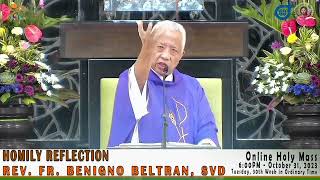 Homily Reflection of Rev Fr Benigno Beltran SVD [upl. by Zeeba]