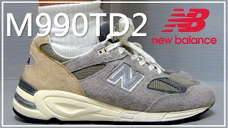 New Balance 990v2  M990TD2 Teddy Santis 完整解說 [upl. by Seamus]