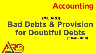 Bad and Doubtful Debts  ARD  Urdu  Hindi [upl. by Acissehc]