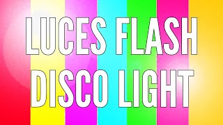 🕺🏾LUCES FLASH  💥DISCO LIGHT Simulador Led  10 HORAS Ambiente de Fiesta ✨ [upl. by Auqenat]