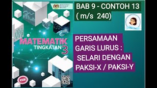 【MAT T3 】T3146 PERSAMAAN G LURUS  SELARI DGN PAKSIXY MATEMATIK T3  Bab 9 Contoh 13 ms 24 [upl. by Parnell]