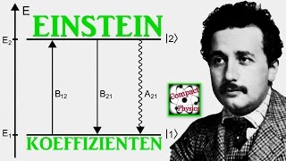 Einstein Koeffizienten AdMath32 Compact Physics [upl. by Adnim193]