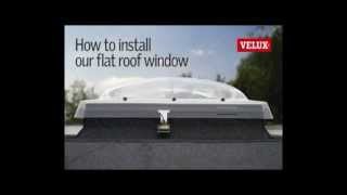 VELUX Flat Roof Window Installation  How To Install A Dome Skylight [upl. by Nnylecoj]