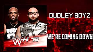 WWE Dudley Boyz  Were Coming Down Entrance Theme  AE Arena Effects [upl. by Maher]