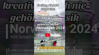 Heute 17 Uhr NorwegenUrlaub mit neuer Musik Abonniert für Highlights und kreative Sounds 🌍🎶 [upl. by Arevle]