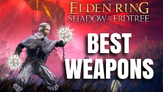 Top 10 Best Weapons In Elden Ring Patch 112 [upl. by Adarbil]