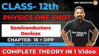 One shot  DPP  complete chapter 16 Semiconductor Physics class 12  nie [upl. by Menashem]