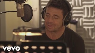 Patrick Bruel  Très souvent je pense à vous  lhistoire du projet Pt 2 Making of [upl. by Eijneb34]