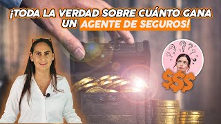 ¡TODA LA VERDAD SOBRE CUANTO GANA UN ASESOR DE SEGUROS [upl. by Radmilla]