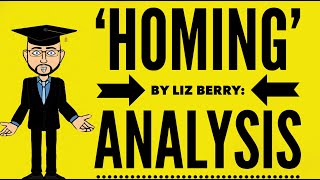 Homing by Liz Berry Analysis Worlds and Lives Poetry [upl. by Eehtomit]