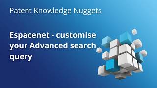 Espacenet – customise your Advanced search query [upl. by Lindon917]