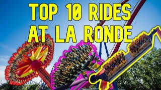 Top 10 BEST Rides at La Ronde [upl. by Tocs]