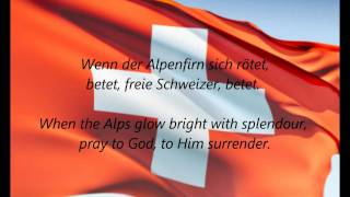 Swiss National Anthem  quotSchweizerpsalmquot DEEN [upl. by Pammi260]