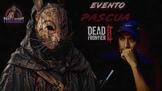 😈DEAD FRONTIER 2 2024😈 🐰Evento Pascua🐰 Lo que debes saber 💡Armas 🔫 Accesorios 👹 Aprovechalo ✔✔ [upl. by Aztirak]