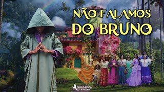 Não falamos do Bruno  Encanto videoclipe Abrakadabra Musicais [upl. by Gridley]