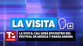 La visita Cali será epicentro del Festival de Música y Danza Andina [upl. by Mossberg111]