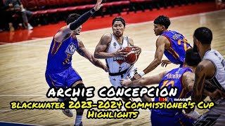 Archie Concepcion Blackwater 20232024 PBA Commissioners Cup Highlights [upl. by Ynaffets]