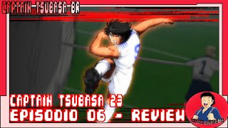 CAPTAIN TSUBASA  TEMPORADA 02  EPISÓDIO 06  REVIEW [upl. by Letnahs108]